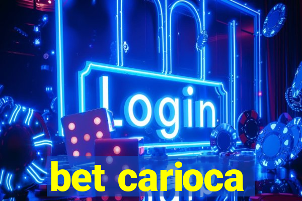 bet carioca